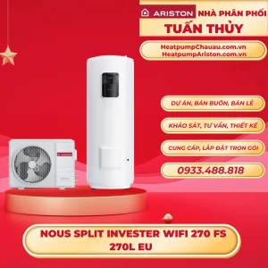 NOUS SPLIT INVESTER WIFI 270 FS (270L) - HEAT PUMP ARISTON CHÂU ÂU